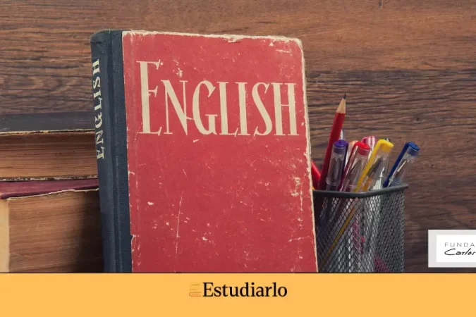 Curso de inglés de la Fundación Carlos Slim - Estudiarlo