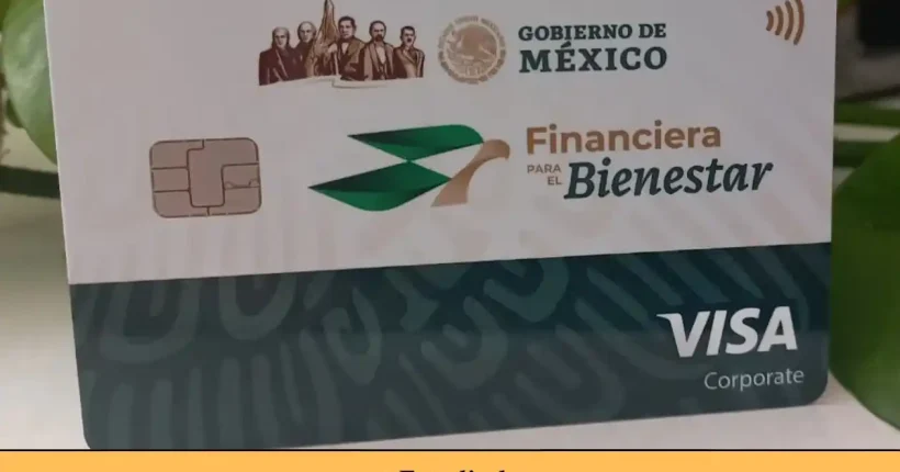 ¿Cómo solicitar la tarjeta financiera para el bienestar Una guía completa